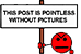 No Pics :worthlesswithoutpics: :worthlesswithoutpics: